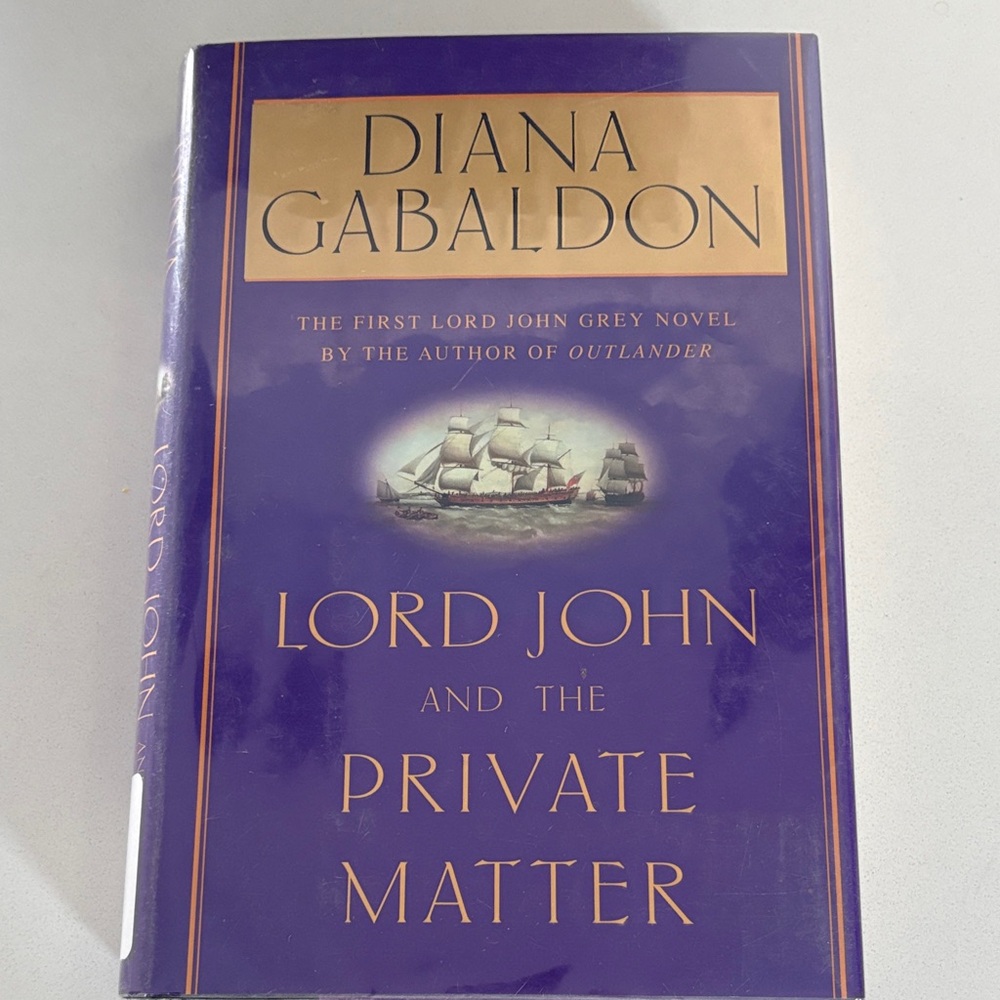 Diana Gabaldon 'Lord John and the Private Matter' Hardcover Book